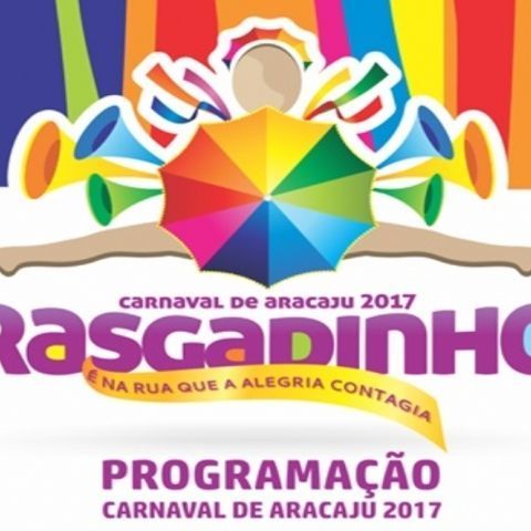 Opção para carnaval em Aracaju: rasgadinho